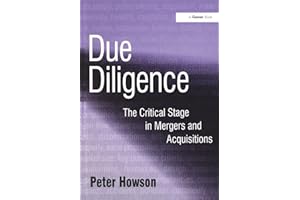 Due Diligence: The Critical Stage in Mergers and Acquisitions