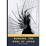 Bushido, the Soul of Japan