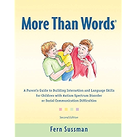 More Than Words®: A Parent’s Guide to Building Interaction and Language Skills for Children with Autism Spectrum… book cover