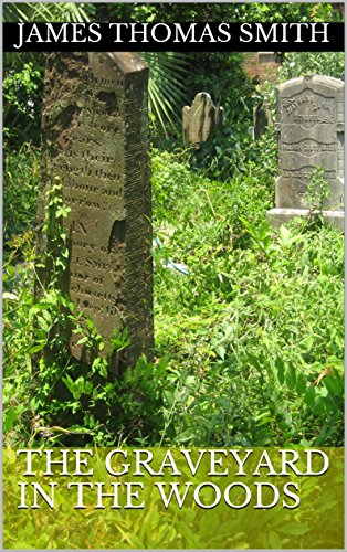 The Graveyard In The Woods