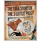 True Story of the Three Little Pigs, The