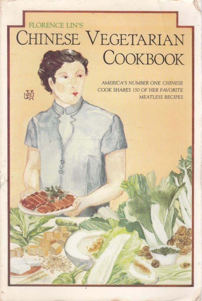Amazon Com Florence Lin S Chinese Vegetarian Cookbook 9780394722368 Florence Lin Nai Gi Books