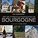 Art de vivre à la française en Bourgogne by