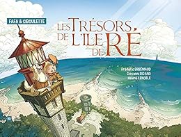 Les  trésors de l'Ile de Ré