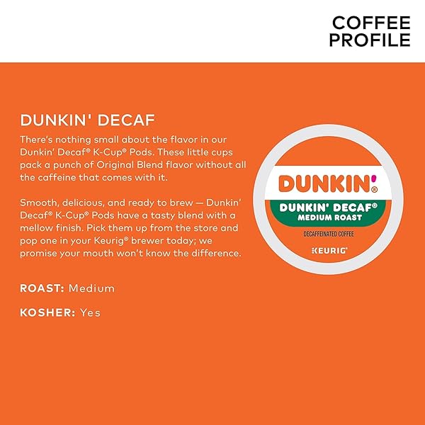 DUNKIN’ DONUTS DECAF KEURIG® SINGLE-SERVE K-CUP® PODS, MEDIUM ROAST, BOX OF 44 K-CUP® PODS