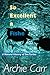 So Excellent a Fishe: A Natural History of Sea Turtles