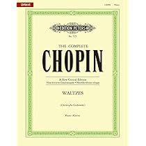 Waltzes for Piano (The Complete Chopin - A New Critical