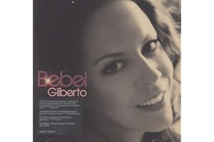 ATLANTIC UK Bebel Gilberto
