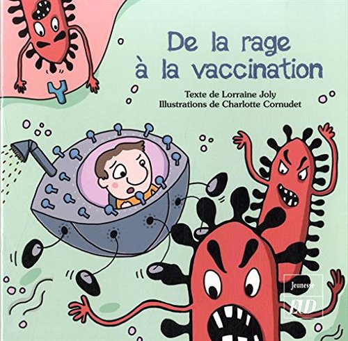 De la rage à la vaccination