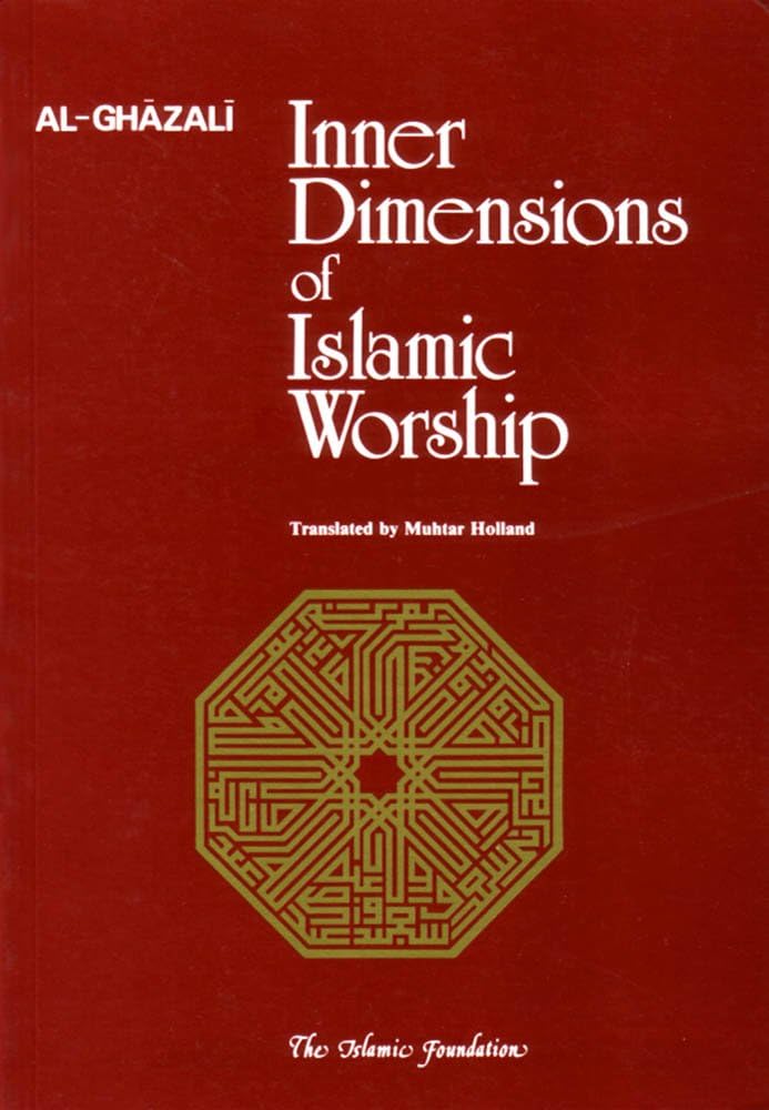 Inner   Dimensions   of   Islamic   Worship