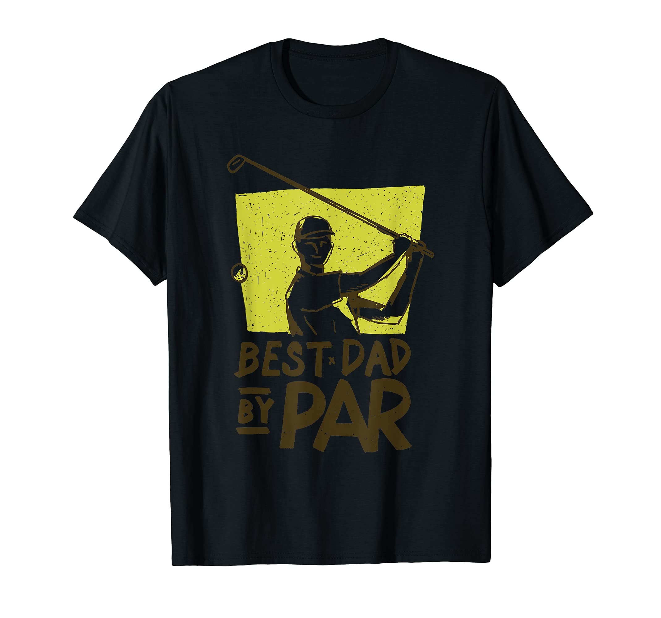 Best Dad by Par Gift for Golf Dad Golfing Fathers Day T-Shirt