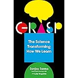 Grasp: The Science Transforming How We Learn