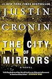 The City of Mirrors: A Novel (Passage Trilogy) by Justin Cronin