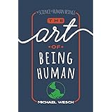Amazon.com: The Art of Being Human (11th Edition): 9780134238739