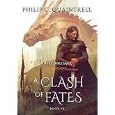 A Clash of Fates: (The Echoes Saga: Book 9)