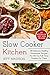Slow Cooker Kitchen: 50 Delicious, Healthy, Homemade Recipes For All The Full-Time Hustlers Out There (Good Food Series)