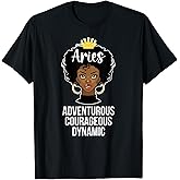 Proud Black Aries Zodiac Sign Melanin Aries Birthday T-Shirt