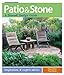 Patio & Stone: A Sunset Design Guide by