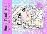 Anime Doodle Girls: travel size coloring book (Volume 1) by 
