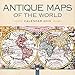 Antique Maps of the World Wall Calendar 2019 (Art Calendar)