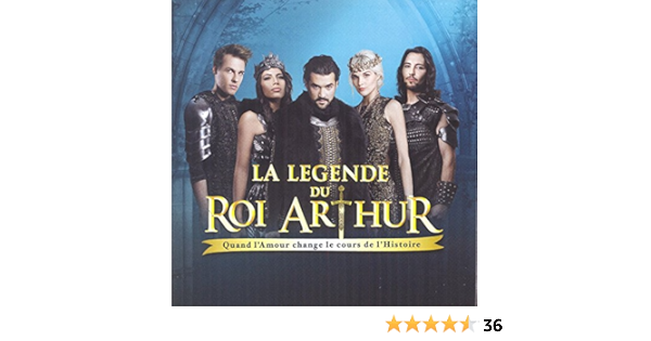 La Legende Du Roi Arthur O C R La Legende Du Roi Arthur Amazon Com Music