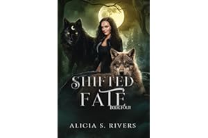 Shifted Fate: Book Four
