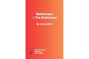 Mahinerator + The Barbarians