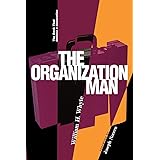 The Organization Man: The Book That Defined a Generation