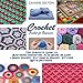 Crochet: Crochet for Beginners: The Complete Guide to Mastering Crocheting in 24 Hours or Less! + Bonus Crochet Patterns & Crochet Stitches by