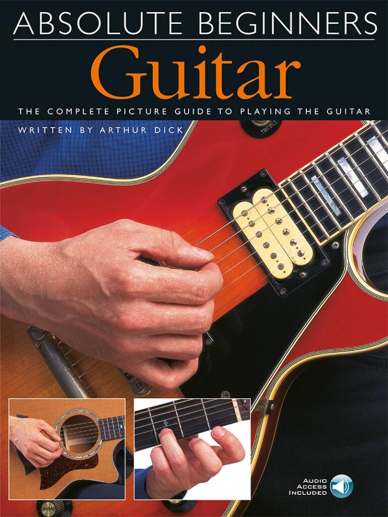 Guitar: The Complete Picture Guide to Playing the Guitar with CD (Audio) (Absolute Beginners)