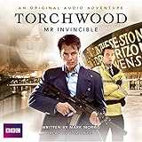 Torchwood: Mr. Invincible  (Torchwood Series)