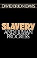 Slavery and Human Progress (Galaxy Books)