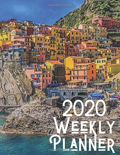 2020 Weekly Planner: Travel 52 Week Journal 8.5 X 11 Inches for Women Academic Organizer Monthly Calendar Scheduler Appointment Agenda Notebook Planners