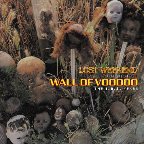 WALL OF VOODOO - Left Of The Dial: Dispatches From The 