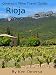 Omersa's Wine Travel Guide: Rioja