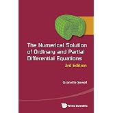 The Numerical Solution Of Ordinary And Partial Differential Equations, (3Rd Edition)
