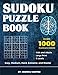 Sudoku Puzzle Book: Over 1000 Puzzles for Kids and Adults in Large Print - Easy to Master with 5 Levels (Easy, Medium, Hard, Extreme, and Master) by Sudoku Masters