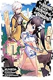 Is It Wrong to Try to Pick Up Girls in a Dungeon?, Vol. 1 - manga by 