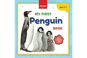 My First Penguin Book: Activities and Fun Facts About Penguins for Kids 3-5 (Early Wildlife Readers)