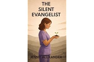 The Silent Evangelist (Hopeville Bay Series)