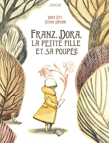Franz, Dora, la petite fille et sa poupée