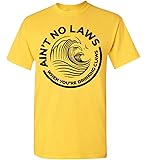 Vintage Ain't No Laws When You're Drinking Claws T-Shirt