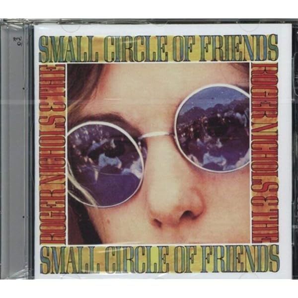 洋楽 ROGER NICHOLS AND A CIRCLE OF FRIENDS NICHOLS,ROGER & THE SMALL CIRCLE OF FRIENDS - Roger Nichols