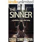 The Sinner: a forbidden erotic short story (Pleasure In The Dark (Older Man Romance))
