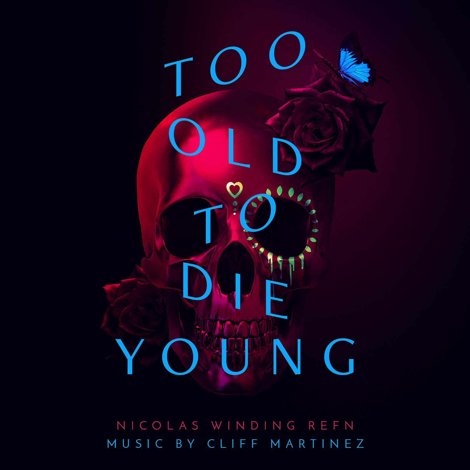 Too Old To Die Young (Original Series Soundtrack) [VINYL]
