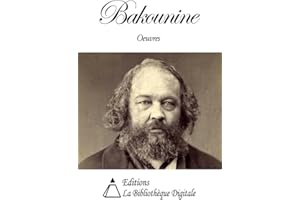 Oeuvres de Bakounine (French Edition)