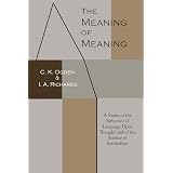 Amazon Com Meaning Of Meaning 9780156584463 Ogden C K Richards I A Books