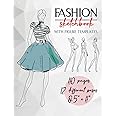 Fashion Sketchbook With Figure Templates: Quick And Easy To Follow Templates With Stylelines | Really Helpful Templates For Fashion Drawings | 110 ... Poses, Size 8.5" x 11" (Fashion and beauty)