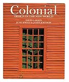 Colonial: Design in the New World by 