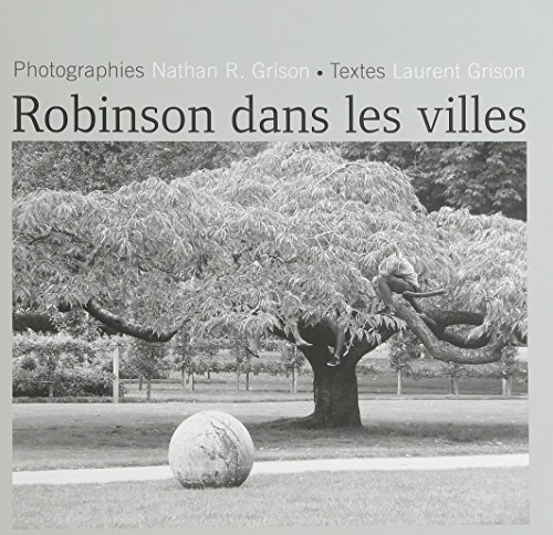 Robinson dans les villes